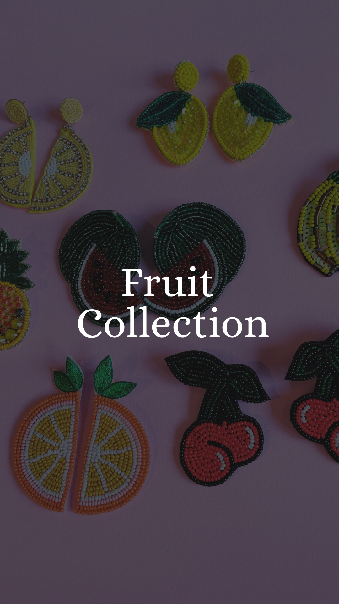 Fruit Collection